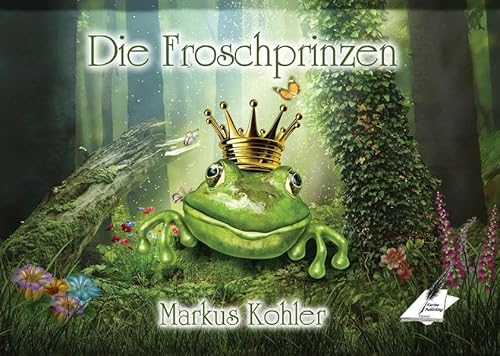 Beispielbild fr Die Froschprinzen zum Verkauf von medimops