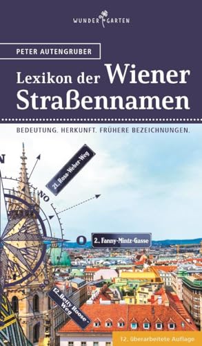 Stock image for Das Lexikon der Wiener Straennamen for sale by Blackwell's