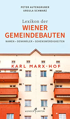 Stock image for Das Lexikon der Wiener Gemeindebauten for sale by Blackwell's