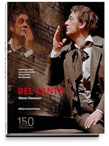 Stock image for BEL CANTO: Wiener Staatsoper for sale by medimops