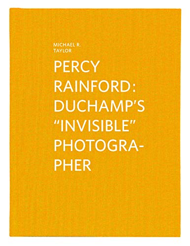 Stock image for Percy Rainford: Duchamp's "Invisible" Photographer (English) for sale by Antiquariat UEBUE