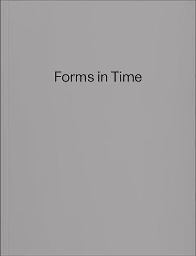 9783903131576: Kay Walkowiak: Forms in Time