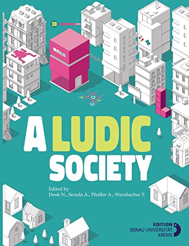 Imagen de archivo de A Ludic Society a la venta por Lucky's Textbooks