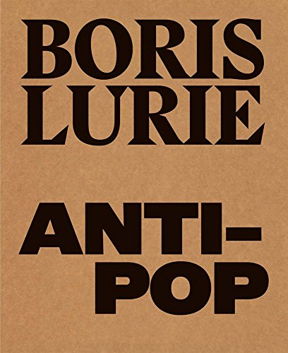 Stock image for Boris Lurie: Anti-Pop for sale by Riverby Books (DC Inventory)