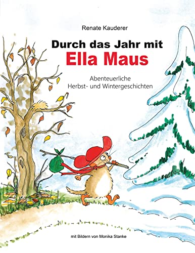 Beispielbild fr Durch das Jahr mit Ella Maus zum Verkauf von Blackwell's