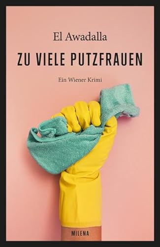 Stock image for Zu viele Putzfrauen. Ein Wiener Krimi. Mit einem Glossar Wienerisch. for sale by BOUQUINIST