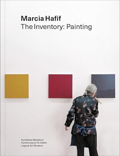 Stock image for Marcia Hafif: The Inventory: Painting for sale by GF Books, Inc.