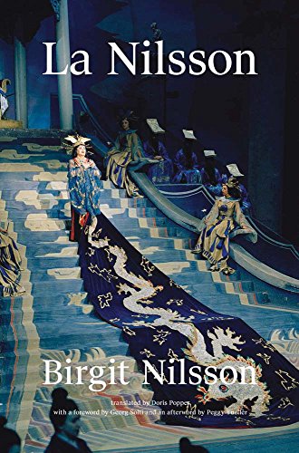 Beispielbild fr Birgit Nilsson: La Nilsson My Life in Opera zum Verkauf von WorldofBooks