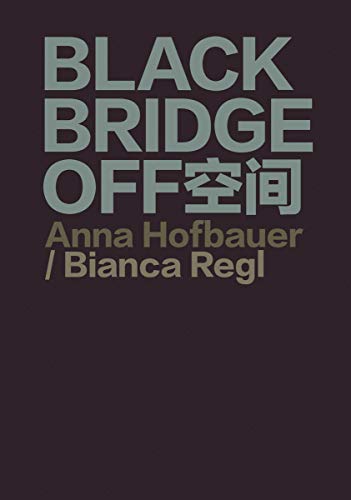 Beispielbild fr BLACKBRIDGE OFF : Anna Hofbauer, Bianca Regl zum Verkauf von Buchpark