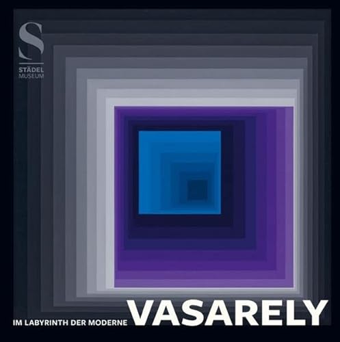 Beispielbild fr Victor Vasarely : Im Labyrinth der Moderne (German) zum Verkauf von Antiquariat UEBUE