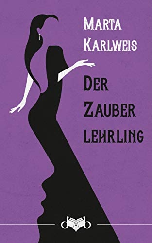 Stock image for Der Zauberlehrling for sale by Blackwell's