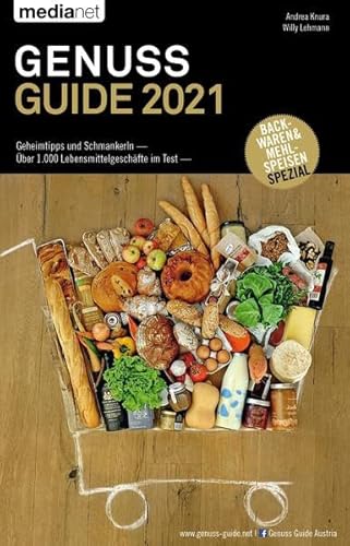 Beispielbild fr Genuss Guide 2021 - Geheimtipps und Schmankerln: ber 1.000 Lebensmittelgeschfte im Test zum Verkauf von medimops