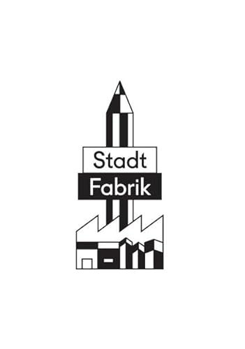 Stock image for StadtFabrik for sale by WorldofBooks