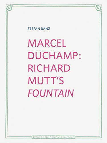 Beispielbild fr Marcel Duchamp: Richard Mutt's 'Fountain' zum Verkauf von Blackwell's