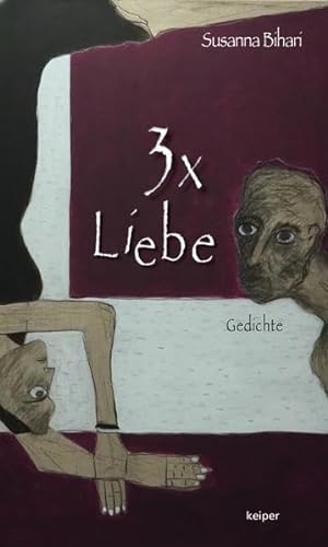 Stock image for 3x Liebe: Gedichte for sale by medimops