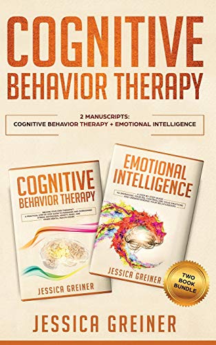 Beispielbild fr Cognitive Behavior Therapy: 2 Manuscripts: Cognitive Behavior Therapy And Emotional Intelligence zum Verkauf von Buchpark