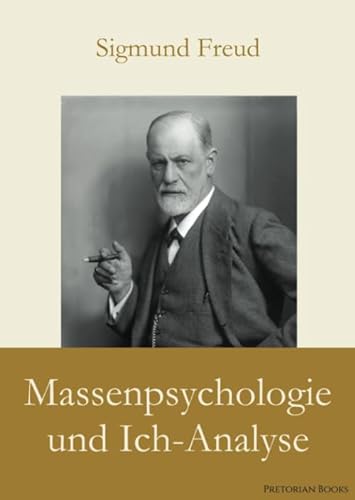 Stock image for Massenpsychologie und Ich-Analyse (German Edition) for sale by GF Books, Inc.