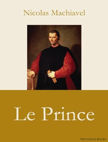 Imagen de archivo de Le Prince (French Edition) a la venta por GF Books, Inc.