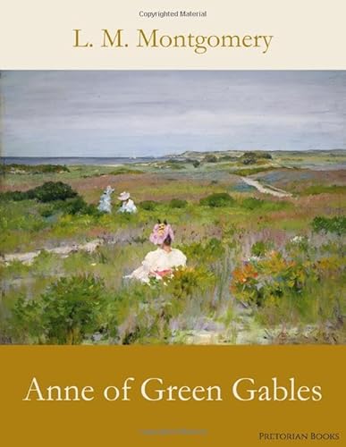 Stock image for Anne of Green Gables for sale by -OnTimeBooks-