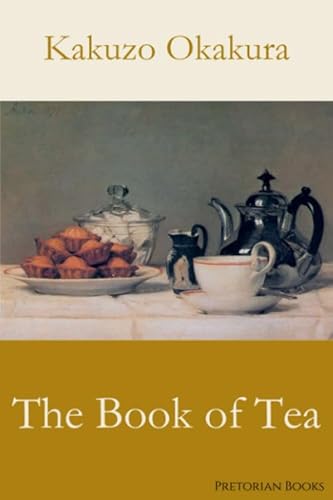 Stock image for The Book of Tea for sale by GF Books, Inc.