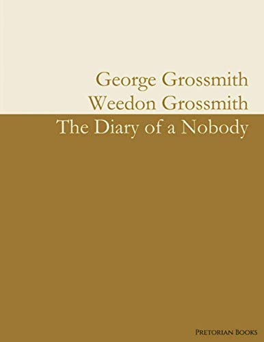 Imagen de archivo de The Diary of a Nobody a la venta por GF Books, Inc.
