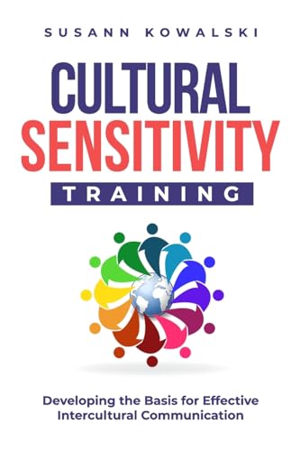 9783903386136: Cultural Sensitivity Training: Developing the Basis for Effective Intercultural Communication