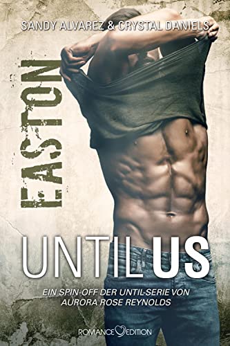 Stock image for Until Us: Easton (Until Us Reihe) for sale by Chiron Media