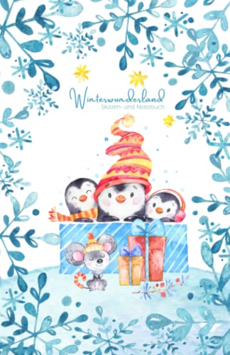 Stock image for Winterwunderland ? Skizzen- und Notizbuch: Pinguine ?| liniertes Notizbuch A5, Platz fr Skizzen, Zeichnungen, Fotos | Tagebuch als Beschftigung fr . (Adventszeit) (German Edition) for sale by Books Unplugged