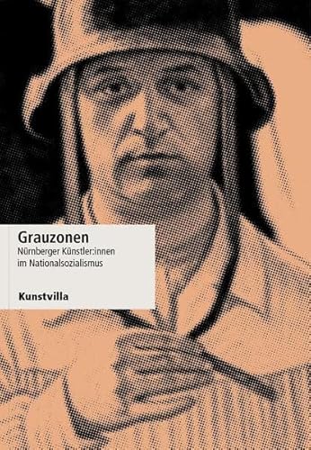 Imagen de archivo de Grauzonen: Nrnberger Knstler:innen im Nationalsozialismus a la venta por Revaluation Books
