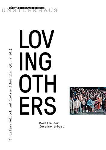 Beispielbild fr Loving Others: Models of Collaboration zum Verkauf von Blackwell's