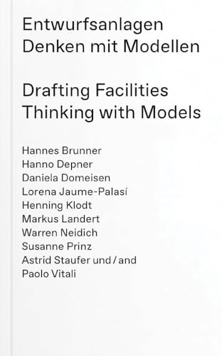 Stock image for Entwurfsanlagen - Denken mit Modellen: Drafting Facilities -Thinking with Models for sale by Revaluation Books