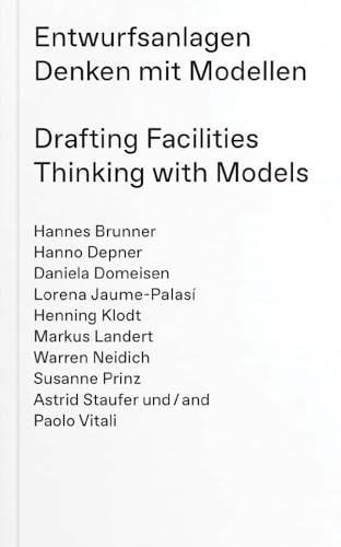 9783903439689: Drafting Facilities: Thinking with Models