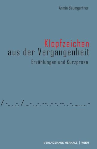 Stock image for Klopfzeichen aus der Vergangenheit for sale by PBShop.store US