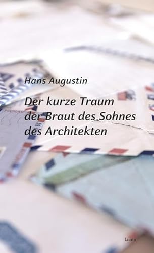 Imagen de archivo de Der kurze Traum der Braut des Sohnes des Architekten: Erzhlungen: Gedichte a la venta por medimops