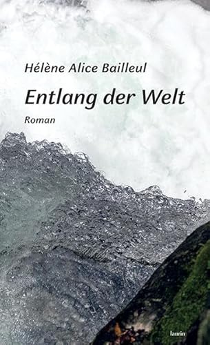 Beispielbild fr Entlang der Welt zum Verkauf von Blackwell's