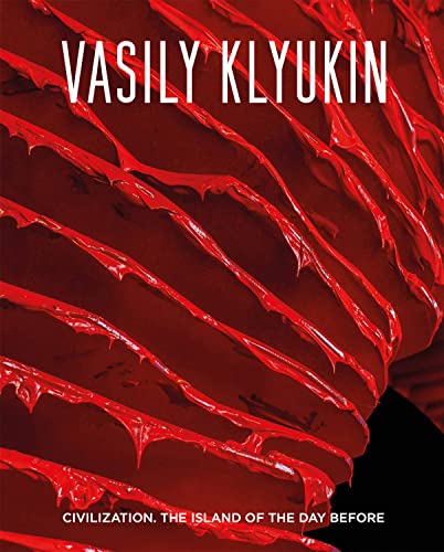Stock image for Vasily Klyukin: Civilization: The Island of the Day Before for sale by WorldofBooks