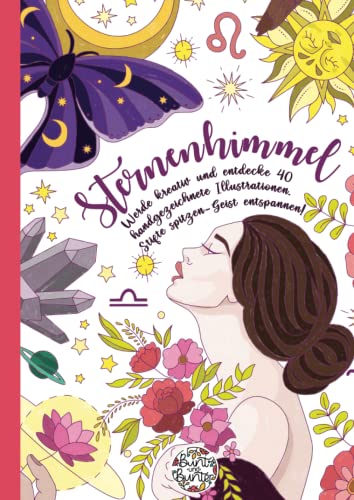 Stock image for Sternenhimmel: Jetzt sind die Sterne zum Malen nah: 40 wunderschnen Illustrationen zum Ausmalen und Entspannen! (German Edition) for sale by GF Books, Inc.