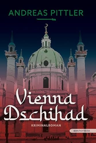 9783903989184: Vienna Dschihad