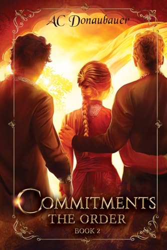 Stock image for Commitments: The Order - Book 2 for sale by California Books