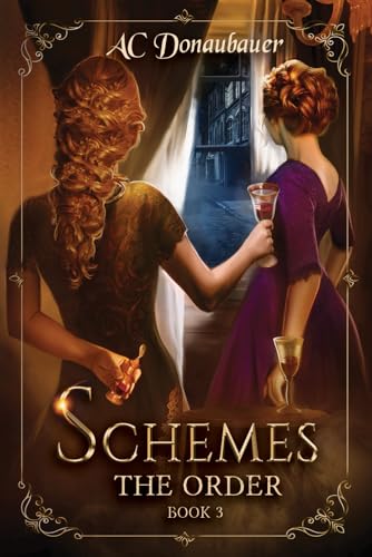 Stock image for Schemes: The Order - Book 3 for sale by California Books