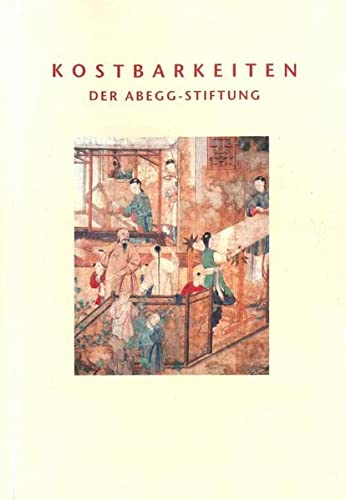 Stock image for Kostbarkeiten der Abegg-Stiftung for sale by medimops