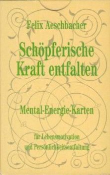 Beispielbild fr Mental - Energie- Karten. Schpferische Kraft entfalten zum Verkauf von medimops