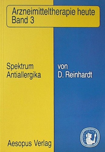 9783905025088: Spektrum Antiallergika. [Broschiert] Reinhardt, Dietrich (Verfasser)