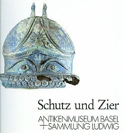 Beispielbild fr Schutz und Zier - Helme aus dem Antikenmuseum Berlin und Waffen anderer Sammlungen zum Verkauf von Antiquariat Hans Wger