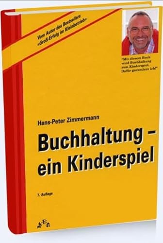 Stock image for Buchhaltung, ein Kinderspiel! for sale by medimops