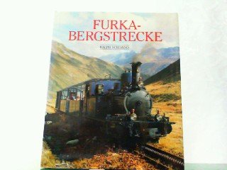 Stock image for Furka - Bergstrecke for sale by Library House Internet Sales