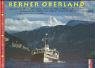 Stock image for Berner Oberland. Rund um Eiger, M nch und Jungfrau for sale by WorldofBooks