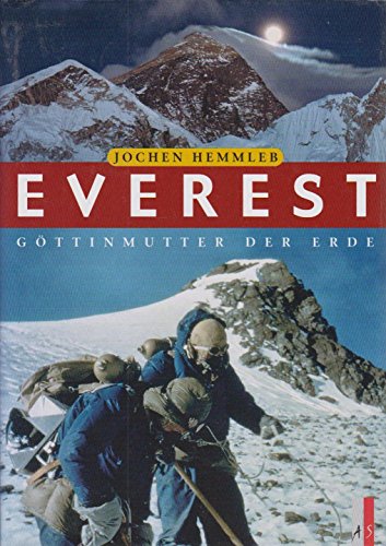 Imagen de archivo de Everest. Gttinmutter der Erde a la venta por medimops