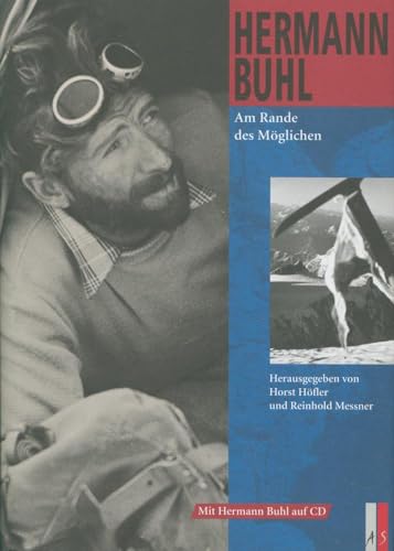 9783905111880: Hermann Buhl: Am Rande des Mglichen