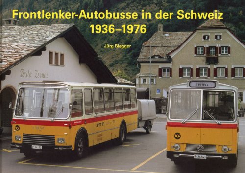 Frontlenker-Autobusse in der Schweiz 1936-1976